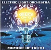 Electric Light Orchestra Part II – Moment Of Truth (1994, CD) - Discogs