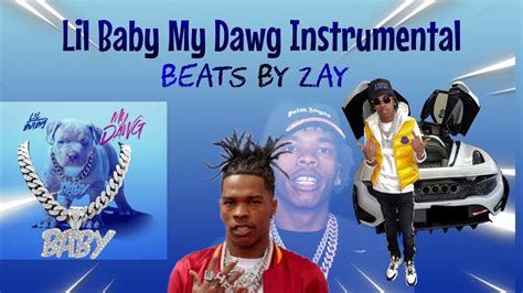Lil Baby My Dawg Instrumental Youtube