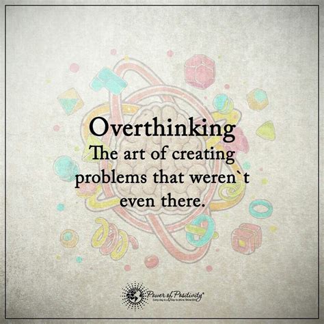Overthinking The Art Of Creating Problems That Werent Even There