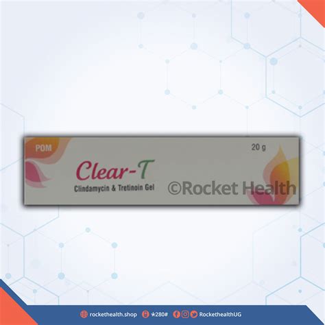 Clindamycin And Tretinoin Clear T Gel Rocket Health