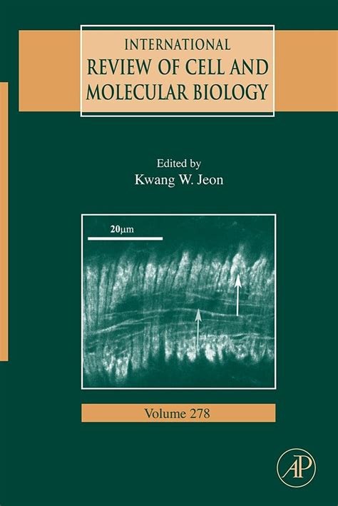 International Review Of Cell And Molecular Biology 278 Volume 278