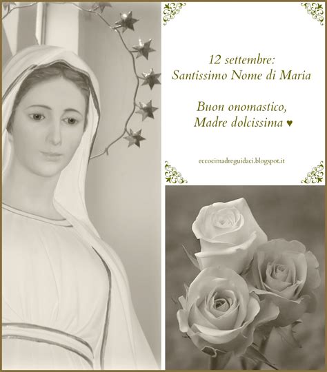“eccoci Madre Guidaci 12 Settembre Santissimo Nome Di Maria
