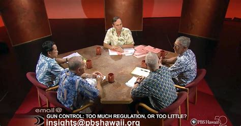 Insights On Pbs Hawaiʻ I Hawaii Gun Control Too Much Regulation Or Too Little Season 2015