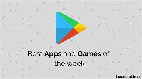 Best Apps And Games For The Week June 1 2019