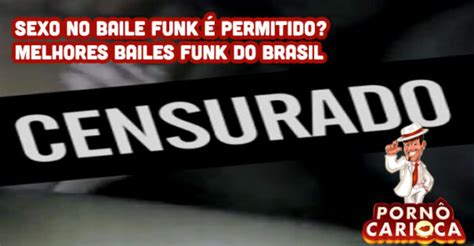 Arquivo De Baile Funk Porno Carioca Videos Porno Amador Com Muito