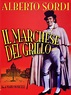 Italia, fotos e historias by Patzy: El Marqués del Grillo