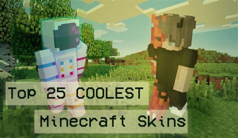 Top 25 Best Minecraft Skins That Look Freakin Awesome Gamers Decide