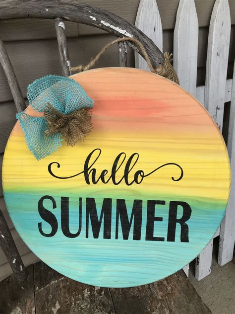 Roundboard Hello Summer Made By Pam Moede Door Signs Diy Wooden