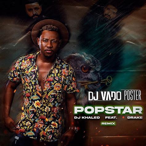 Acima está uma capa de livro interessante que corresponde ao título baixar musicas angolanas de . DJ VADO POSTER - POPSTAR FT. DJ KAHLED & DRAKE (REMIX ...