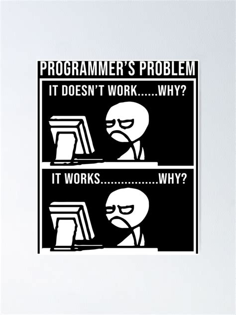 Programming Memes Funny Programming Jokes Poster For Sale By Gamingmads Redbubble