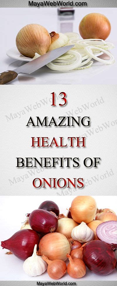 13 Amazing Health Benefits Of Onions Onion Benefits Health Onion