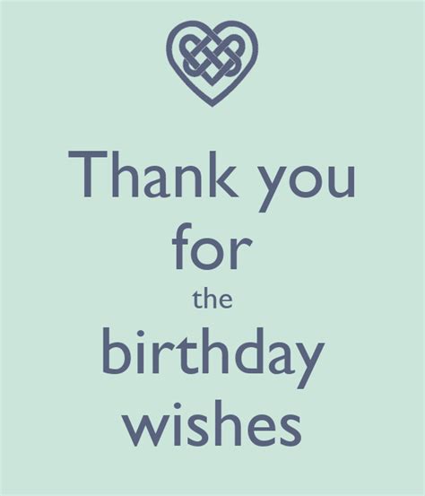 Thank You For The Birthday Wishes Poster M Keep Calm O