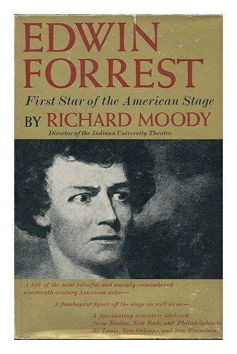 Edwin Forrest First Star Of The American Stage Ebay