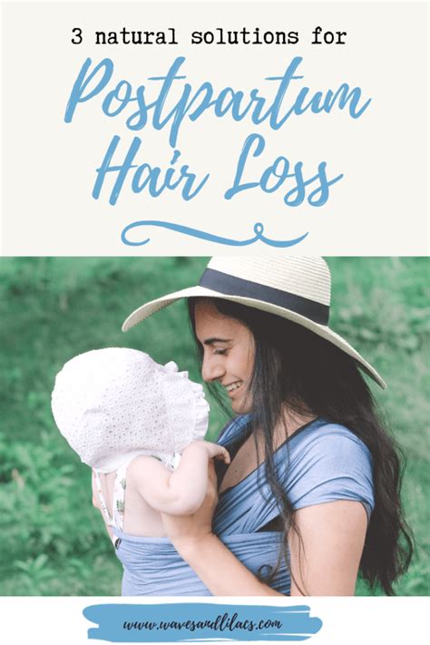 3 Natural Solutions For Postpartum Hair Loss Postpartum Hair Loss