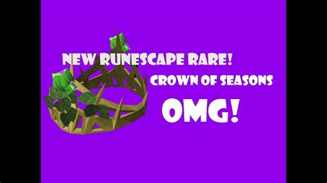 Crown Of Seasons Runescapes New Rare Youtube