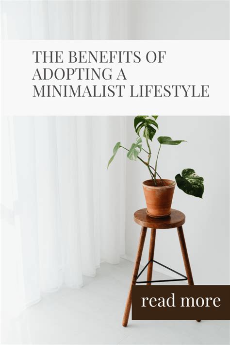 The Benefits Of Adopting A Minimalist Lifestyle