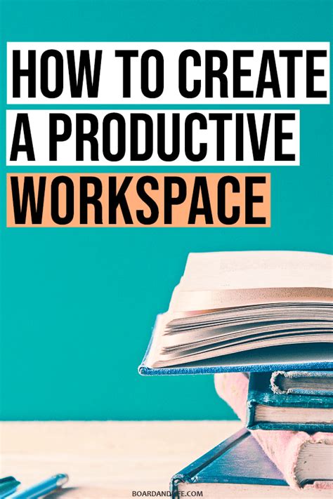 How To Create A Productive Workspace 11 Tips You Can Try