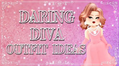 Daring Diva Outfit Ideas Roblox Royale High