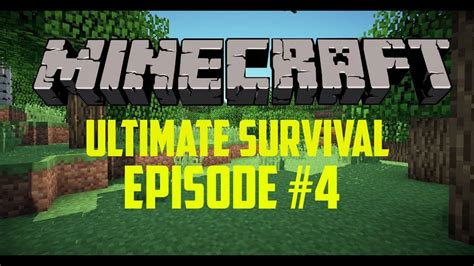 Minecraft Ultimate Survival Creepers 4 Youtube