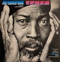 Eddie "Cleanhead" Vinson Featuring Larry Coryell - You Can't Make Love ...