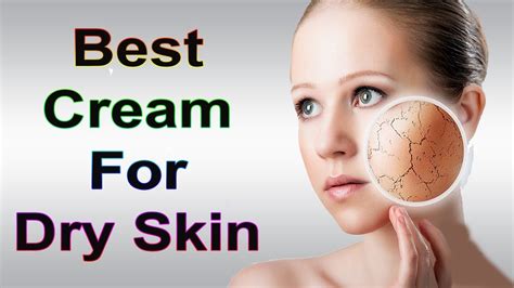 Top 10 Best Cream For Dry Skin Youtube