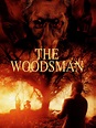 Prime Video: The Woodsman