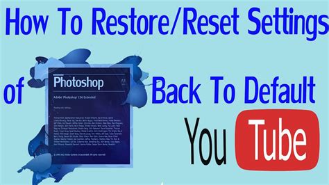 We did not find results for: How to Reset/Restore Settings of Photoshop Back to Default ...