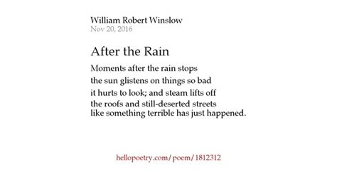 After The Rain By William Robert Winslow — Hello Poetry