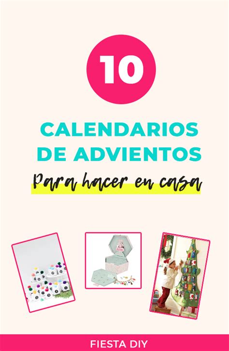 10 Calendarios De Adviento Diy Para Hacer Con NiÑos Fiesta Diy