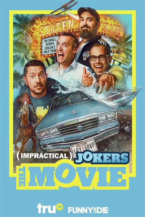 Impractical jokers sal vulcano, left, james murray, brian quinn and joe gatto attend the turner. Impractical Jokers: The Movie now avalible on digital