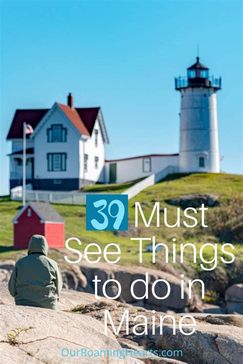 39 Must See Things To Do In Maine Maine Travel Guide Our Roaming Hearts