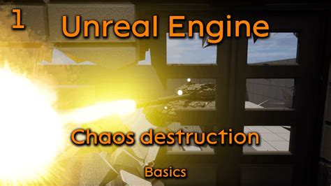 Chaos Destruction In Unreal Engine 5 1 Basics Youtube