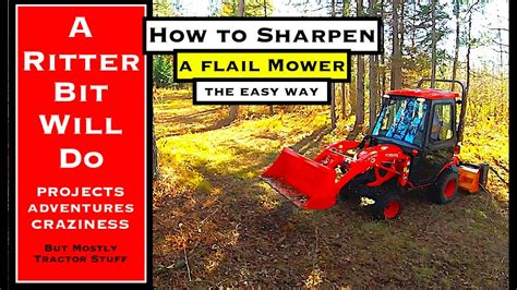 Flail Mower Sharpening Kubota Bx Tractor Youtube