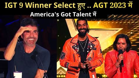 Americas Got Talent 2023 Igt 9 Winner Divyansh And Manuraj Selected