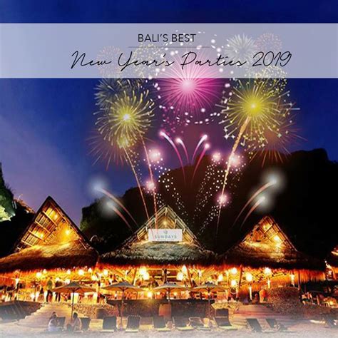 Want the best news sites around? THE BEST NEW YEAR'S PARTIES IN BALI 2018/ 2019