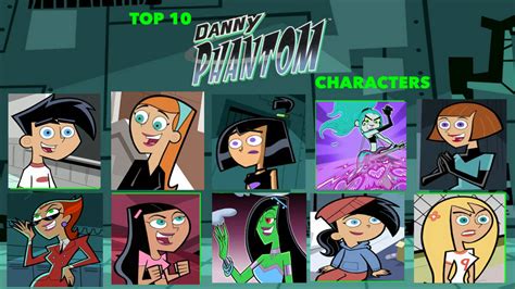 My Top 10 Danny Phantom Characters My List By Nurfaiza On Deviantart