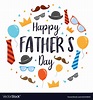 Happy fathers day design Royalty Free Vector Image