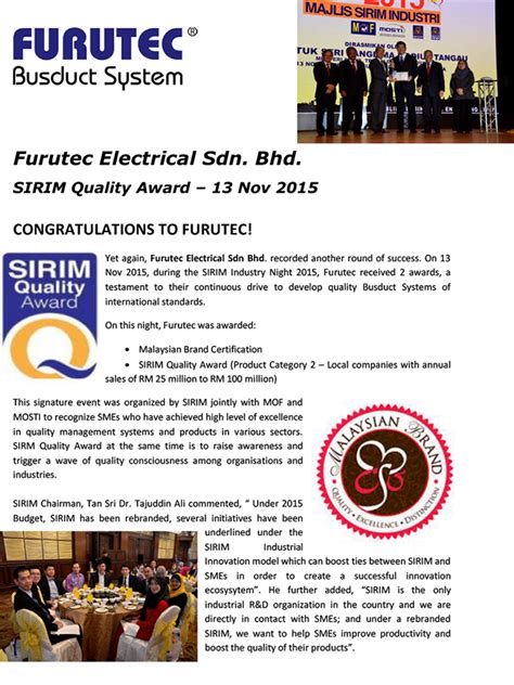 We dedicated most of our resources to focus on innovation and improve products quality that our customer can use with comfort and trust. SIRIM Quality Award 2015 | Furutec Electrical Sdn Bhd