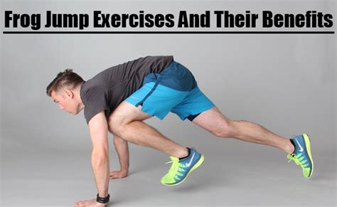 How To Do Frog Jump Exercises And Their Benefits Bodybuilding Estore