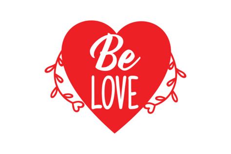 Be Love Graphic By Thelucky · Creative Fabrica