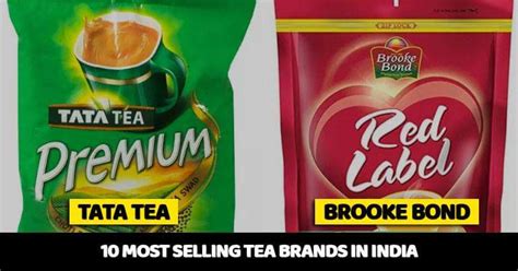 Top 10 Most Selling Tea Brands In India 2018 Marketing Mind