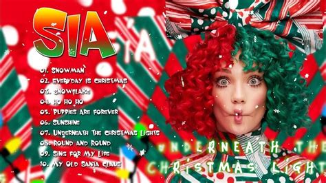 Sia Everyday Is Christmas Full Album 🎄 Sia Christmas Songs Playlist 🎁 Sia Christmas Album