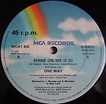 One Way - Shine On Me (1983, Vinyl) | Discogs