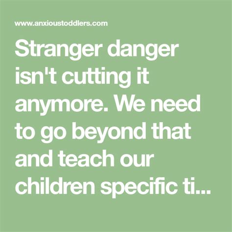 Beyond Stranger Danger Tips That Can Save Your Kids Life Stranger