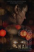 Blood on Her Name (2019) by Matthew Pope