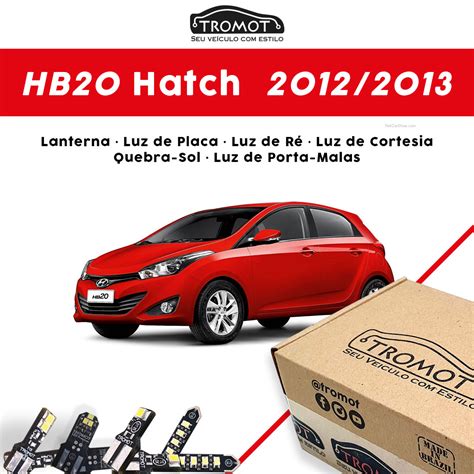 kit iluminação hb20 hatch de 2012 a 2013 tkl hynd5 tromot