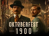 Amazon.de: Oktoberfest 1900 ansehen | Prime Video