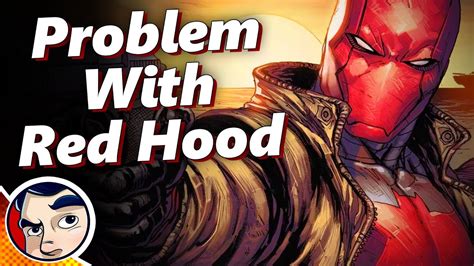 The Problem With Red Hood Explained Youtube