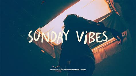 Sunday Vibes Amplify Sound Youtube