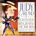 Judy Garland - Judy Garland In Hollywood: Her Greatest Movie Hits ...